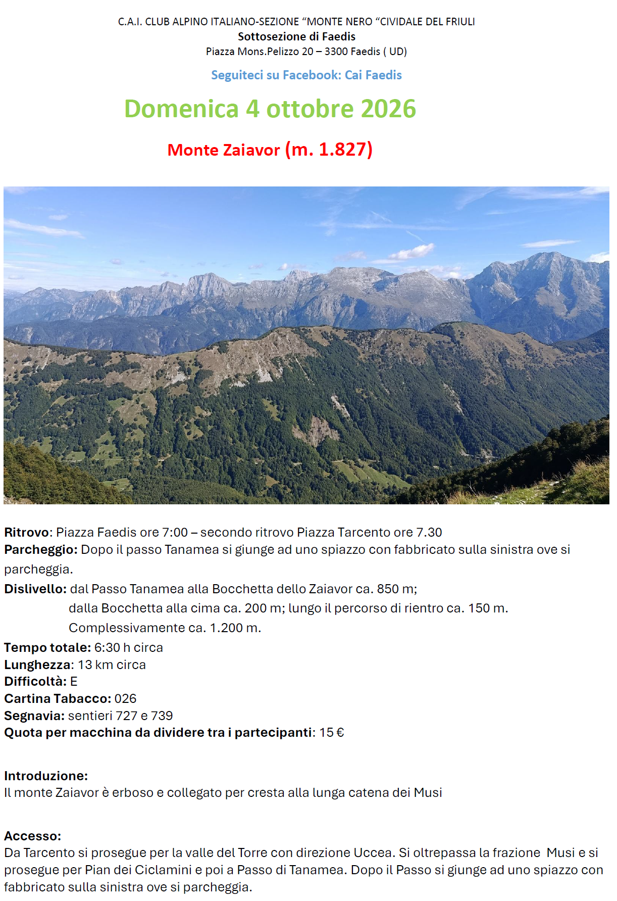 SOTTOSEZIONE DI FAEDIS: Monte Zaiavor (E)