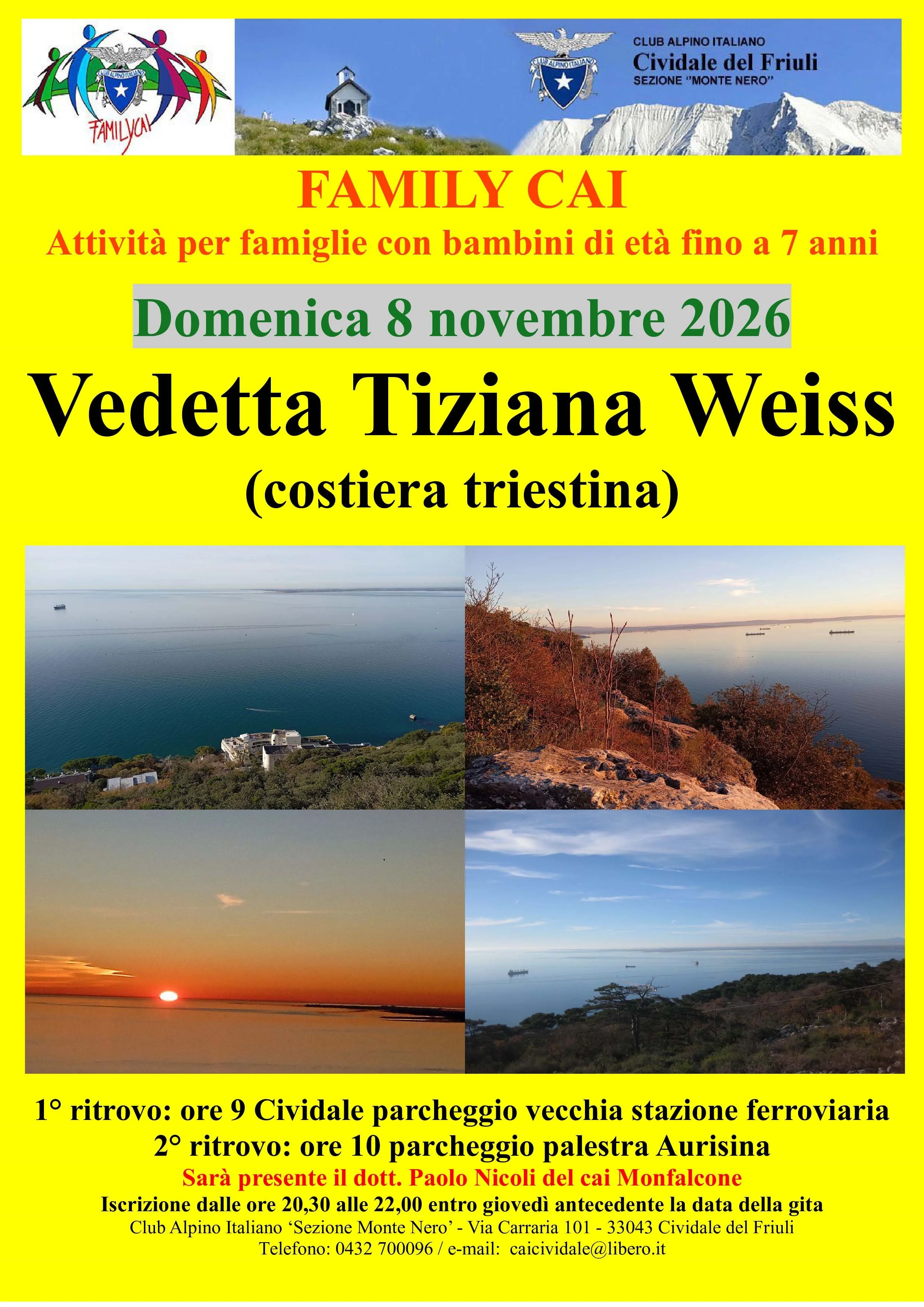 FAMILY CAI: Vedetta Tiziana Weiss (costiera triestina)
