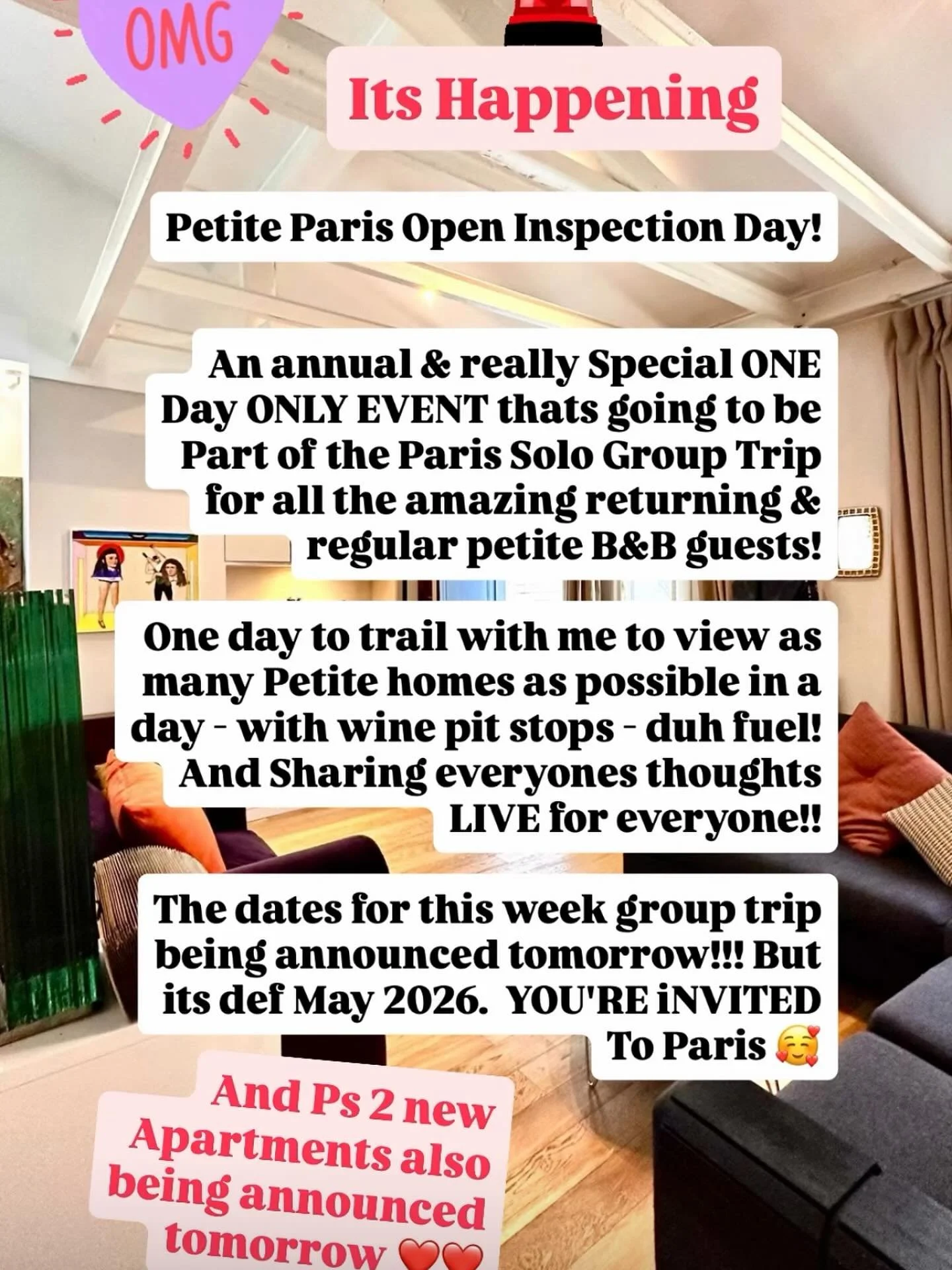 Guys you have no idea how stupidly giddy ecstatic ridiculously excited I am about this. I never thought Petite Paris would get to a point where creating a day for all of my regular B&amp;B guests to join me in a joint group inspection day, would feel