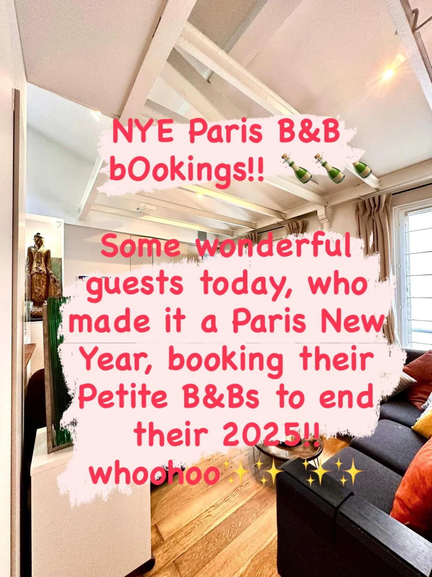 The BEST way to end your year is to book your Petite Paris B&amp;Bs for the next!! And it's totally a PARIS NEW YEAR for Theresa from the US and Julia from the UK who did just that! WHOOHOOO ladies!!! Legends!! YOUR Paris HOMES ARE BOOKED and waiting