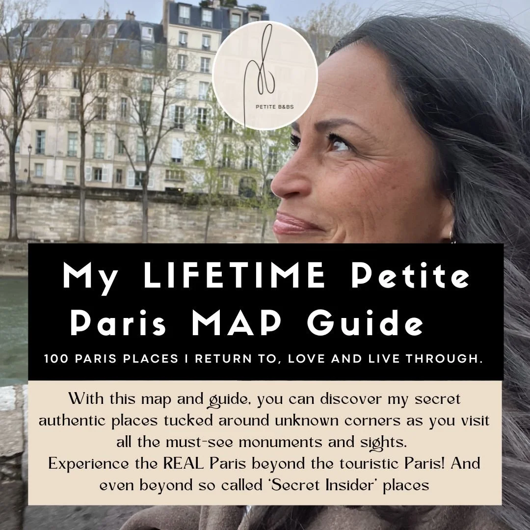 100 Petite Paris Places - Your Lifetime Guide to Secret Paris
