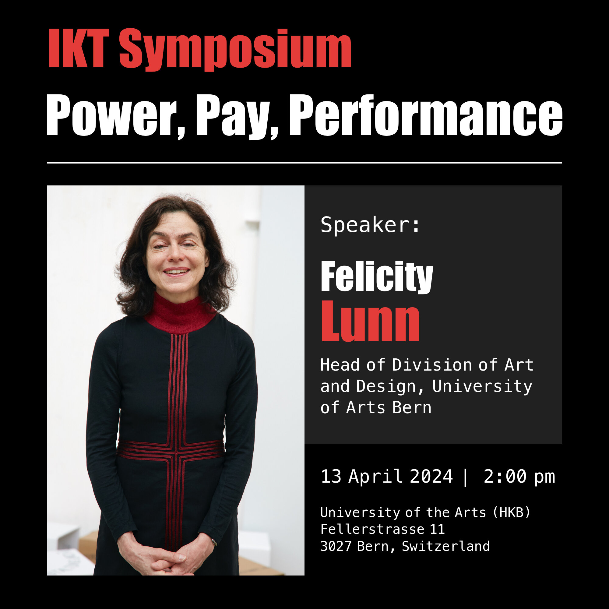 Meet IKT Symposium Speaker: Felicity Lunn @lunnfelicity 

Join us at the IKT Symposium 2024 on April 13th at 2:00 pm to hear from Felicity Lunn. Formerly curator at  Whitechapel Gallery in London and director of Kunstverein Freiburg in Germany, Felic