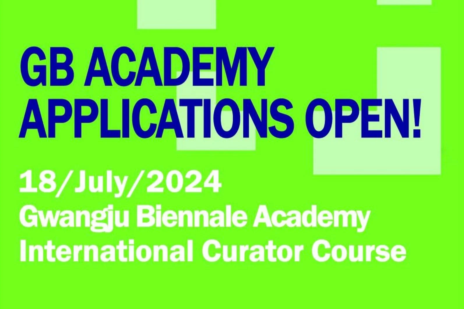 Gwangju Biennale Academy 2024 International Curator Course 
