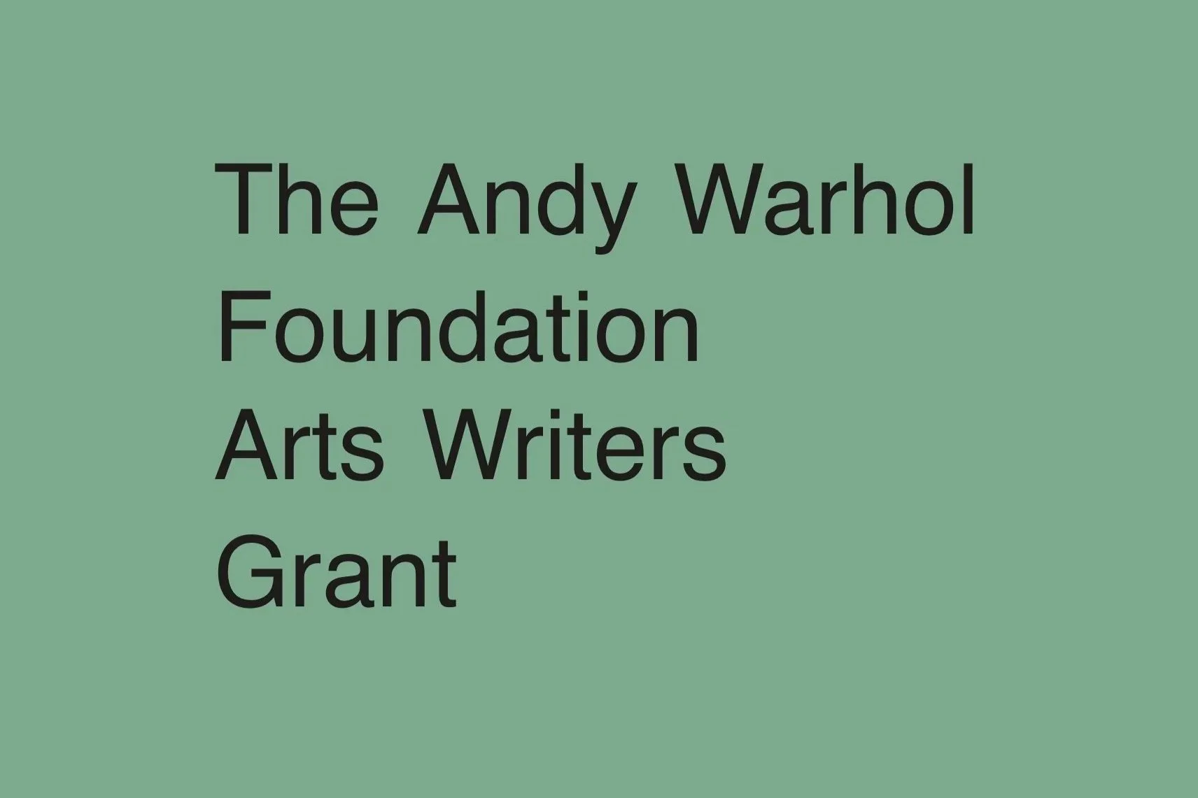 Andy Warhol Foundation Arts Writers Grant