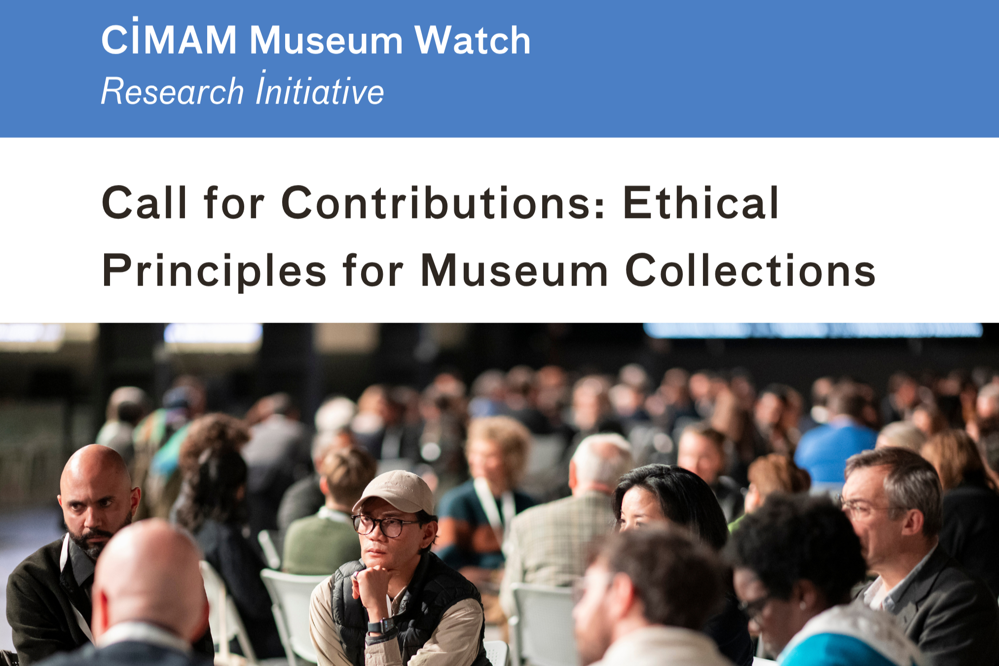 Call for Contributions: Ethical Principles for Museum Collections
