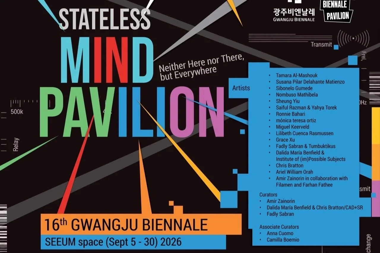 16th Gwangju Biennale: Stateless Mind Pavilion