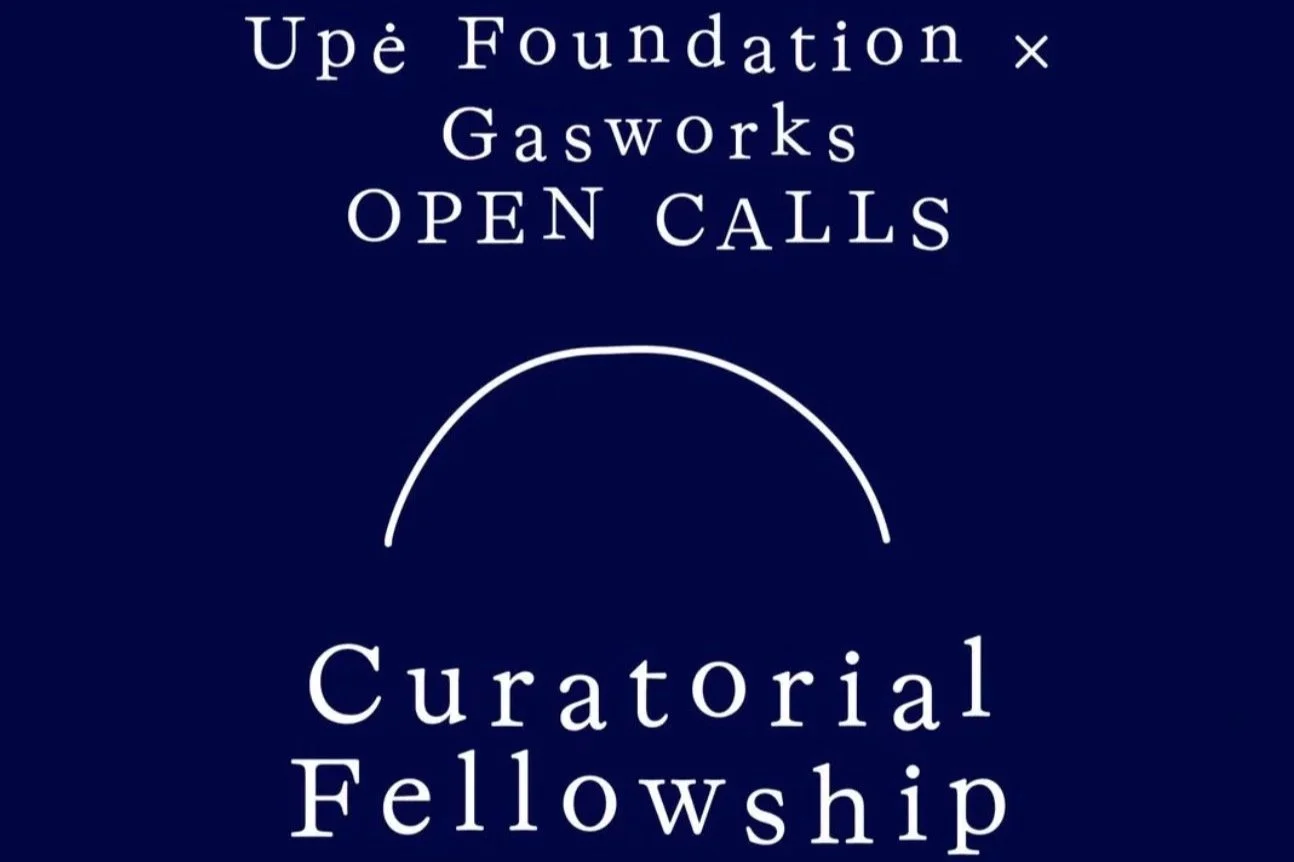 Upė Foundation Curatorial Fellow at Gasworks ⁠