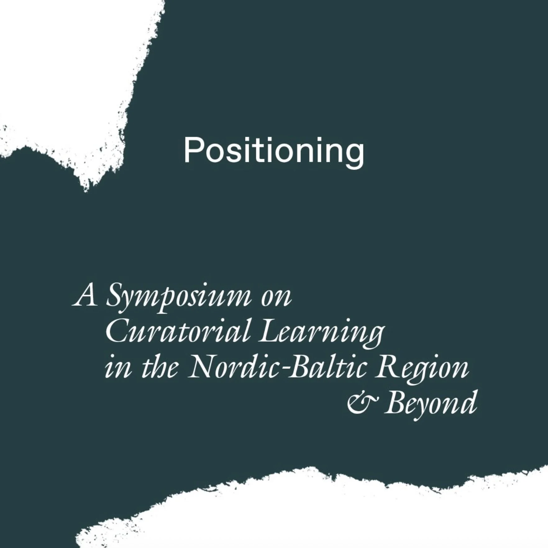 PUBLICS Symposium: “Positioning”