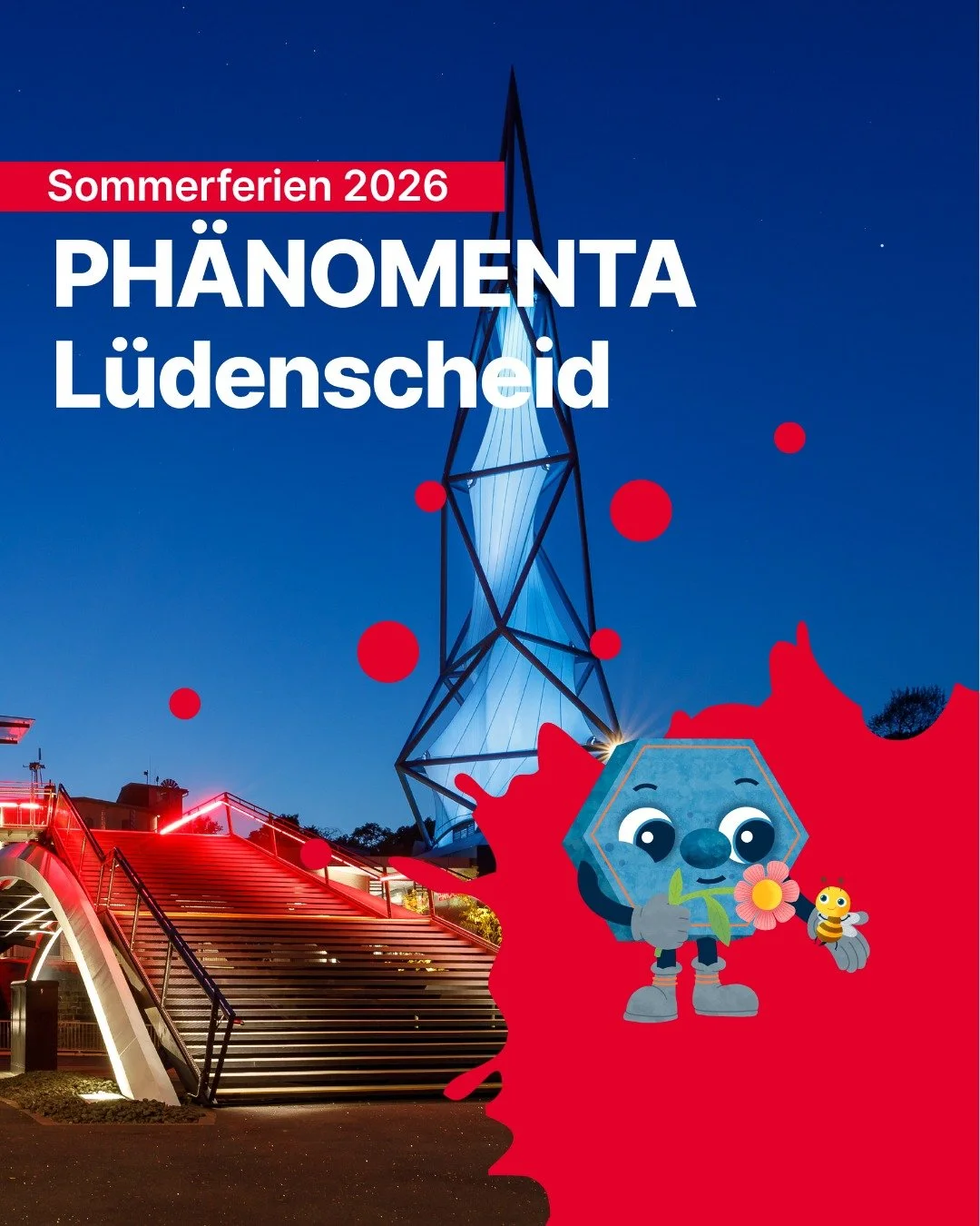 🔬 SOMMER BEI DER PH&Auml;NOMENTA L&Uuml;DENSCHEID 🔬

Forschen, staunen, ausprobieren: &Uuml;ber 130 Mitmach-Stationen warten auf euch &ndash; und dazu ein bunter Rallye-Kalender f&uuml;r den ganzen Sommer!

🌸 Den ganzen Juli: Bei der Bl&uuml;mchen