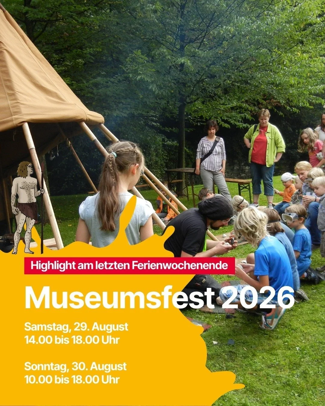 🏛️ MUSEUMSFEST 2026 🏛️

Der gro&szlig;e Abschluss der Sommerferien im Neanderthal Museum! 🦴🔥

Jedes Jahr am letzten Sommerferienwochenende verwandelt sich das Au&szlig;engel&auml;nde des Neanderthal Museums in Mettmann in eines der beliebtesten M
