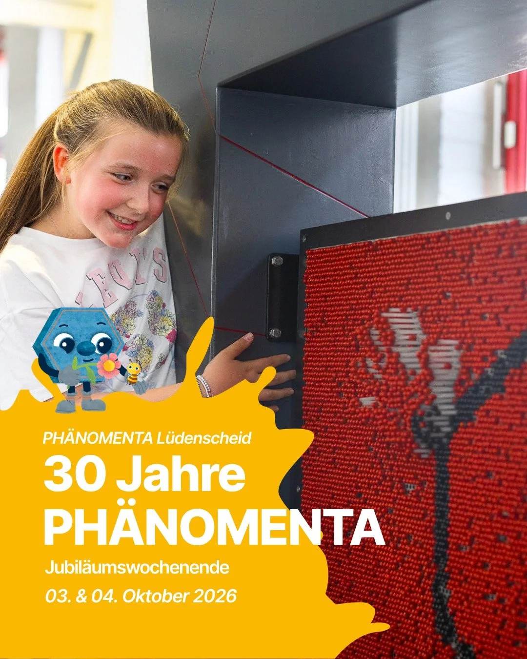 30 Jahre PH&Auml;NOMENTA &ndash; das wird gefeiert! 🥳🔬

Seit 30 Jahren gibt es in der PH&Auml;NOMENTA L&uuml;denscheid jede Menge zu entdecken, auszuprobieren und zu staunen. Das m&ouml;chten wir gemeinsam mit euch feiern! 💛

Am 03. und 04. Oktobe