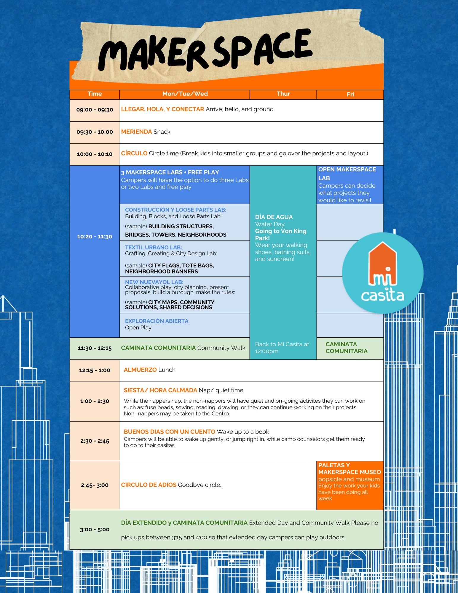 Schedule for Mi Casita Makerspace with activities from Monday to Friday, including arrival, snack, circle time, various maker labs, community walk, lunch, nap time, goodbye circle, museum visit, and extended day options, set against a blue cityscape background.