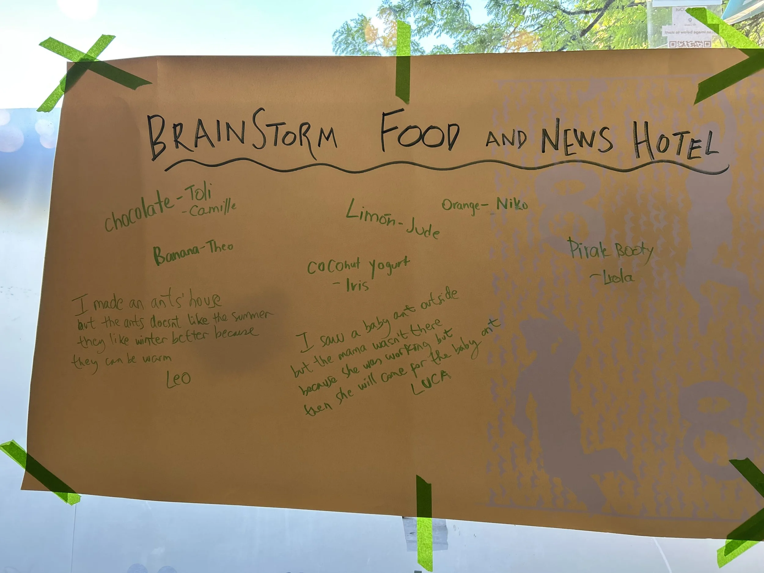 SNACKTIME AS RESTAURANT:  Snack time became an open restaurant in Piedra with movie $100 bills, popsicles, & a Brainstorm idea poster.