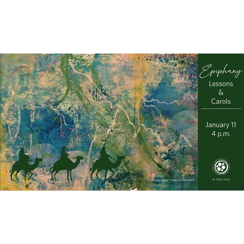 Epiphany Lessons & Carols