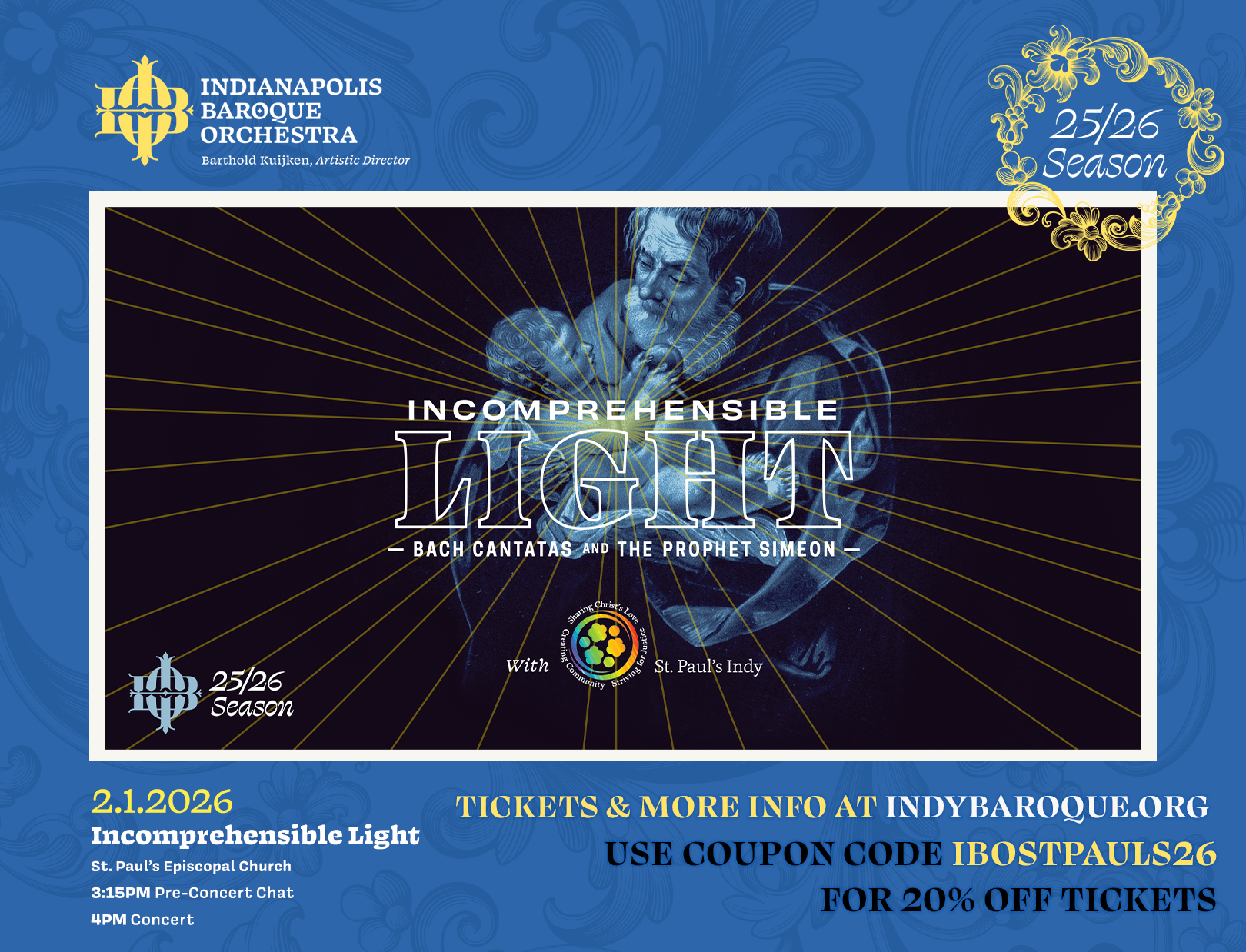 IBO Concert :: Incomprehensible Light: Bach and the Prophet Simeon