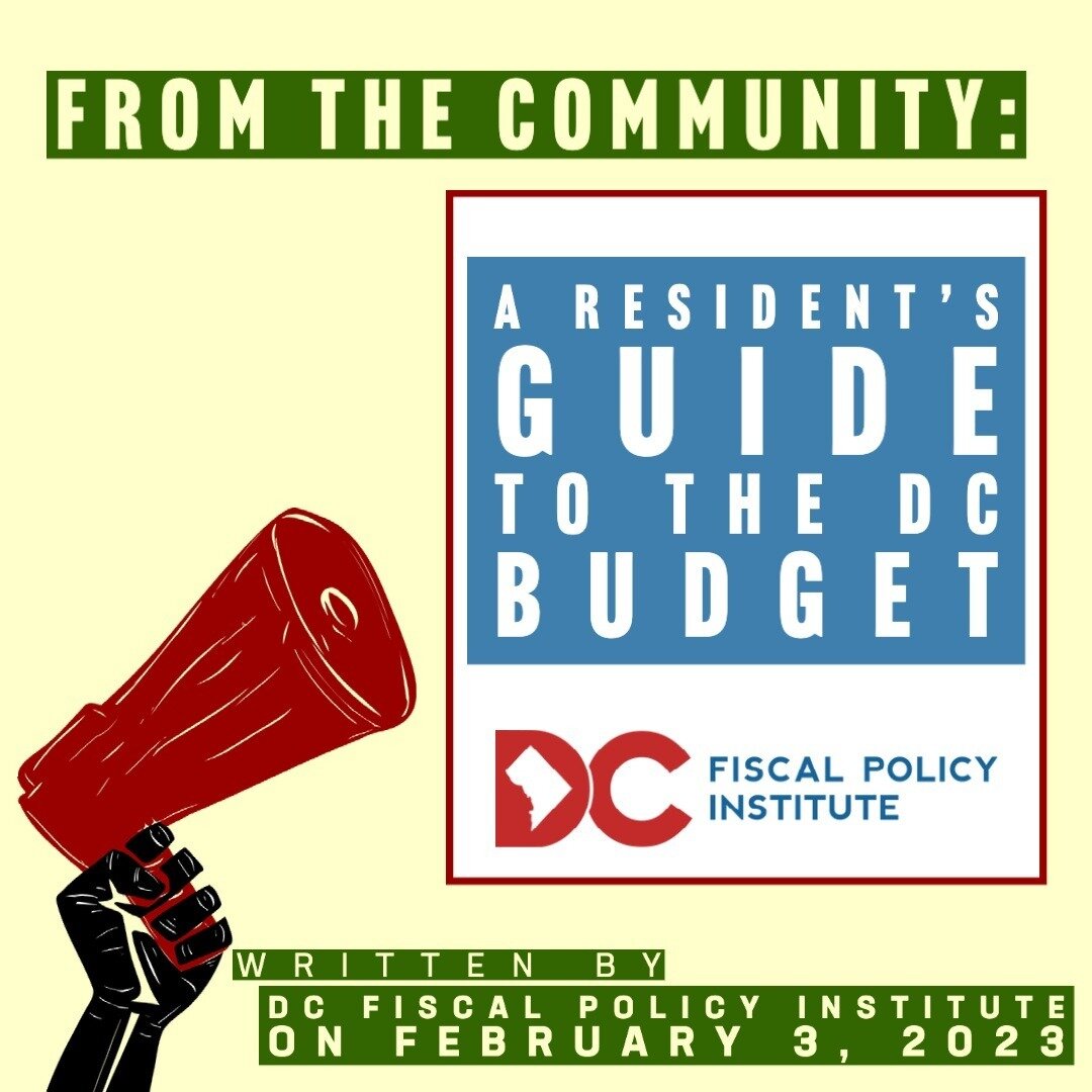 #fromthecommunity DC Fiscal Policy Institute: &quot;A Resident&rsquo;s Guide to the DC Budget&quot; on Feb 4, 2023
&quot;breaks down the process of how DC creates its budget, including how to read budget documents and where in the process residents c