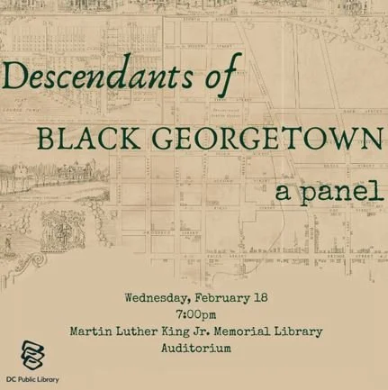 Descendants of Black Georgetown: A Panel Discussion