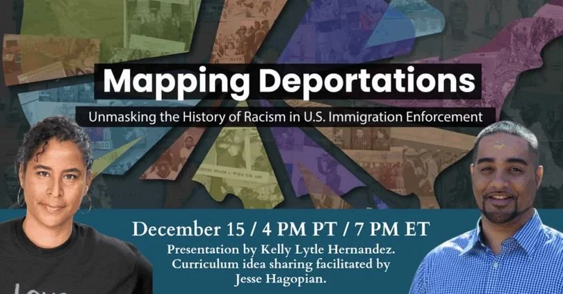 Mapping Deportations Curriculum Workshop