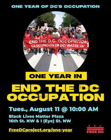 One Year In, End the DC Occupation