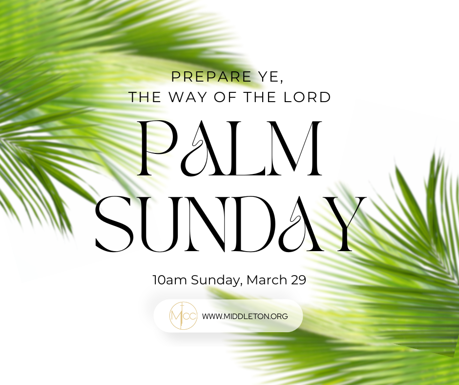 Palm Sunday Worship Service