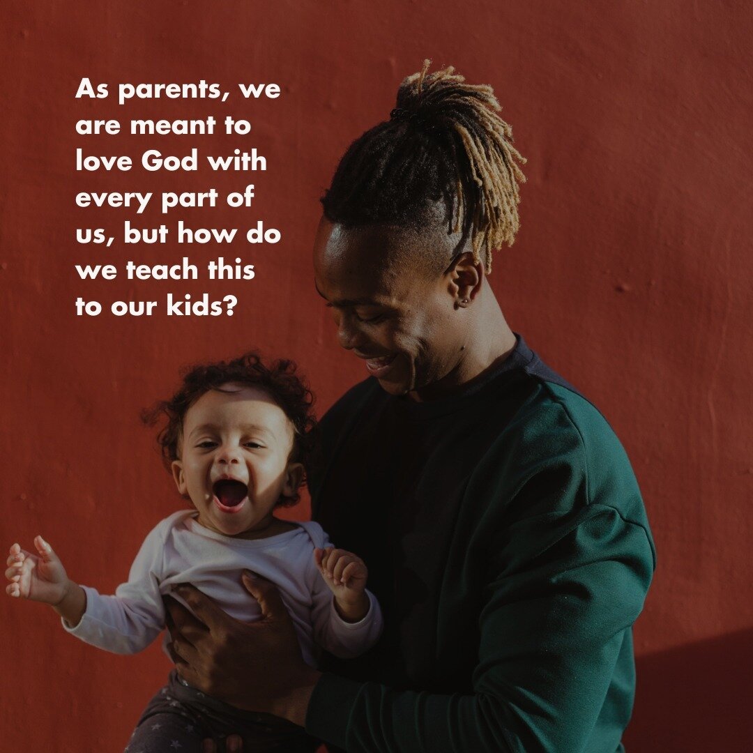 The Bible makes our role as parents pretty clear: the commandment to love God with every part of us is meant to be so ingrained in who we are that we talk about it with our kids. Our houses should be surrounded with this truth!

That feels like a lot