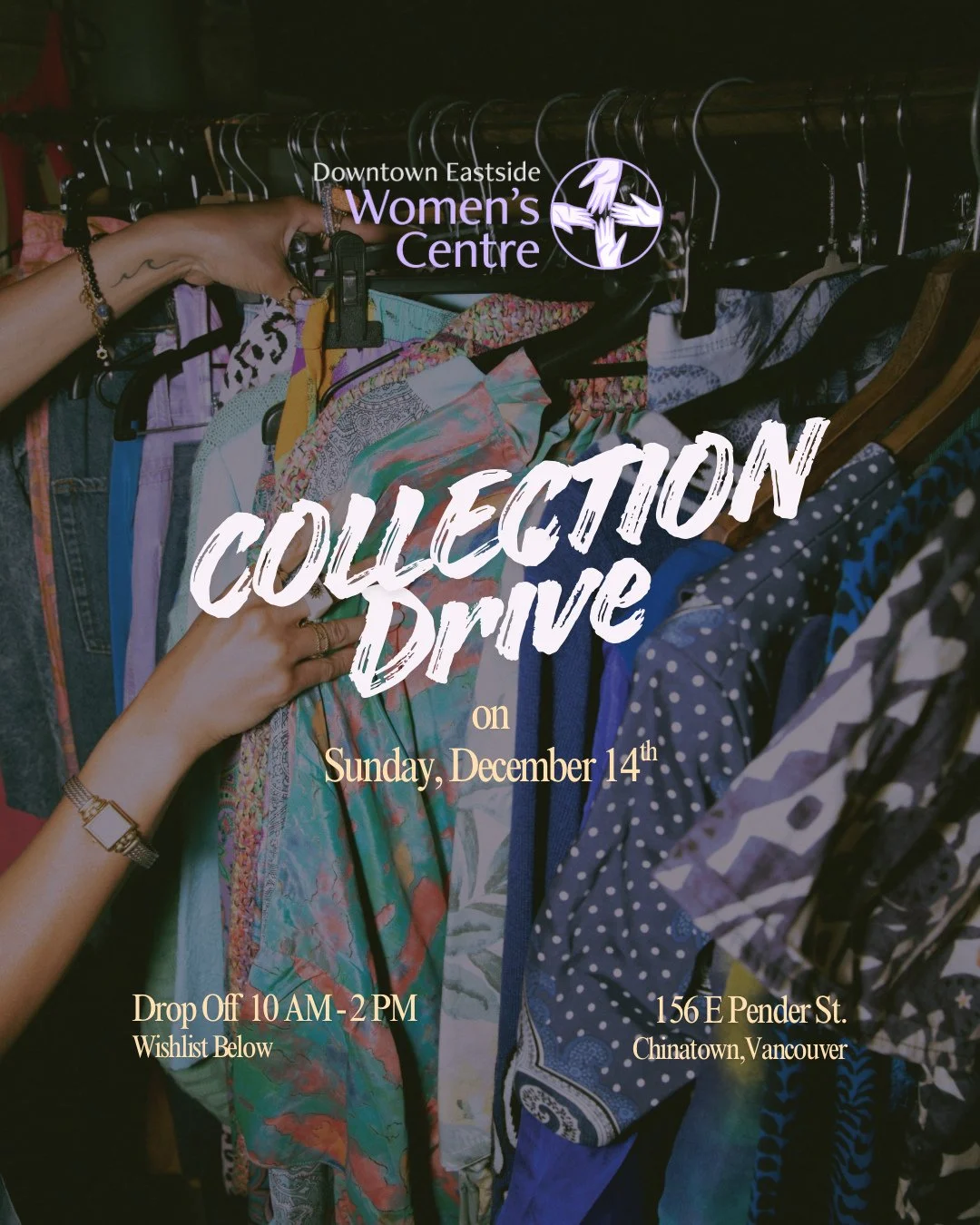We are once again hosting a collection drive for the Downtown Eastside Women&rsquo;s Centre!🧣🧦🧤

We&rsquo;ll be accepting donations at 156 Pender St. on Sunday, December 14th from 10 AM to 2 PM. 

Here&rsquo;s an example of the urgently needed ite
