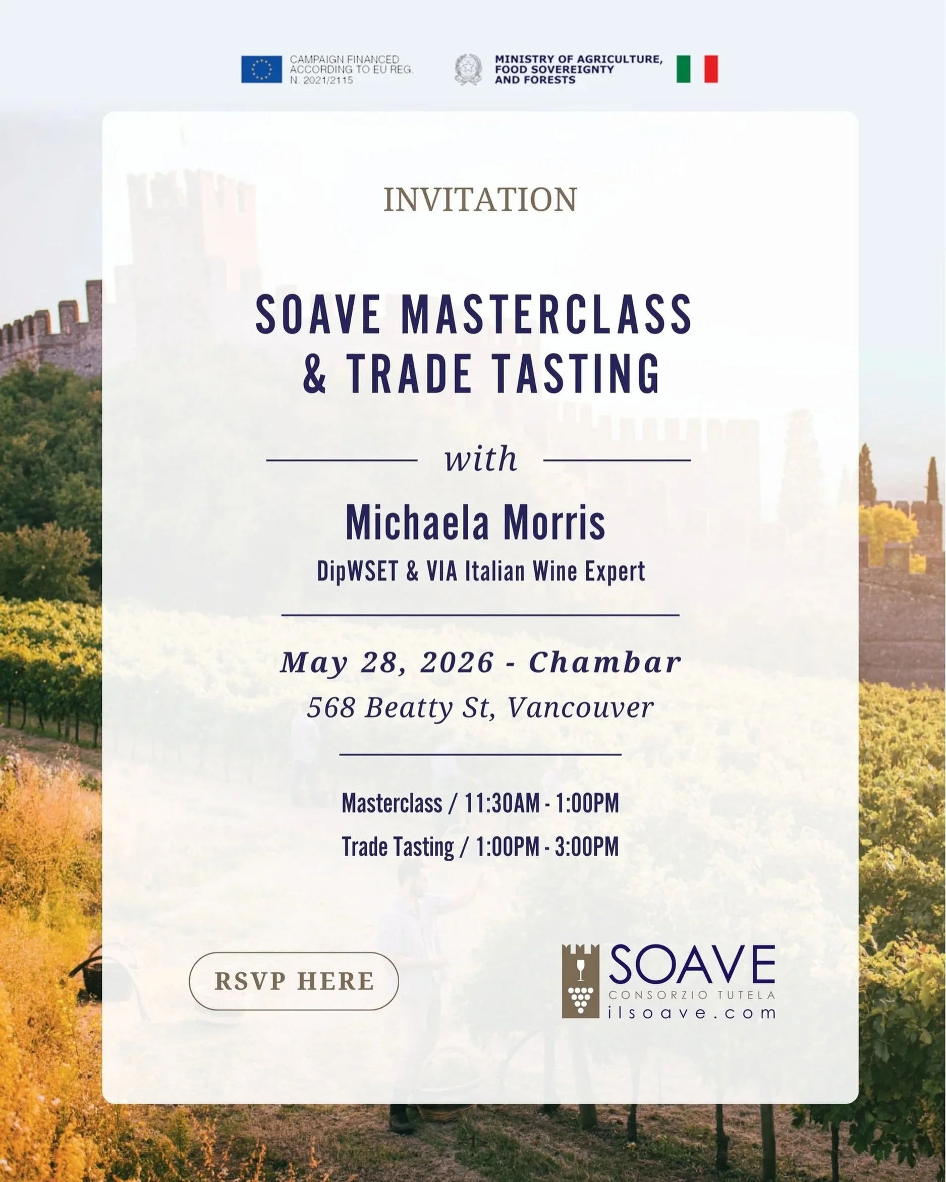 Get your glasses ready, British Columbia! Join us for this inaugural showcase that is a strategic bridge between the historic hills of Soave Classico DOC &amp; Soave DOC and the dynamic Vancouver market.

When: Thursday, May 28th, 2026

Where: Chamba