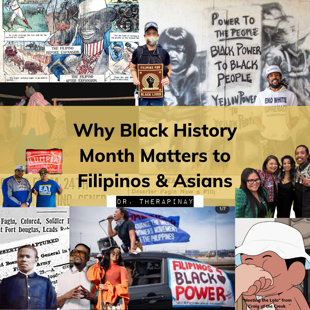 Why Black History Month Matters to Filipinos &amp; Asians