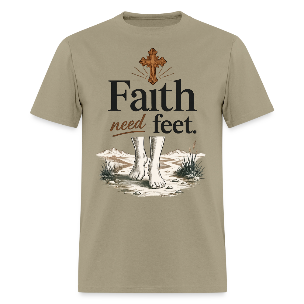 "Faith need Feet" Men's T-Shirt | GILDAN 5000