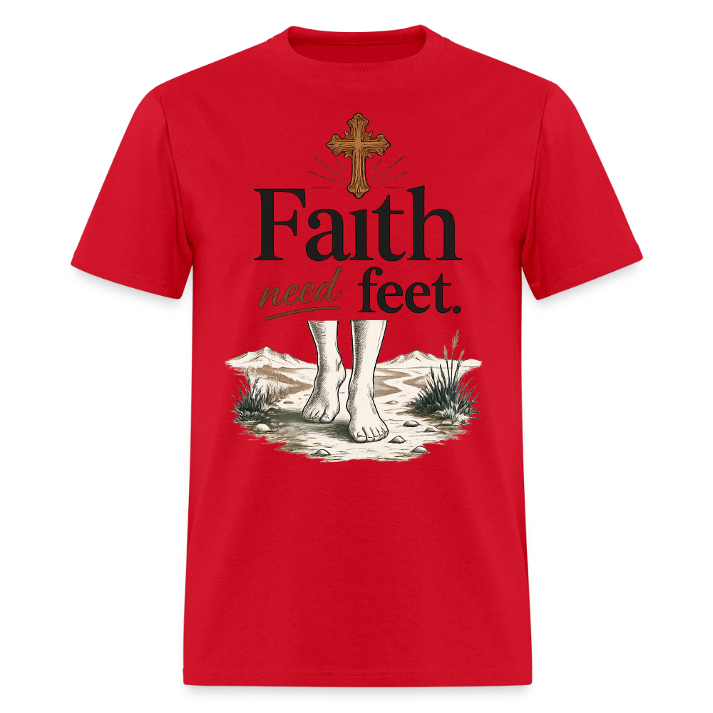 "Faith need Feet" Men's T-Shirt | GILDAN 5000
