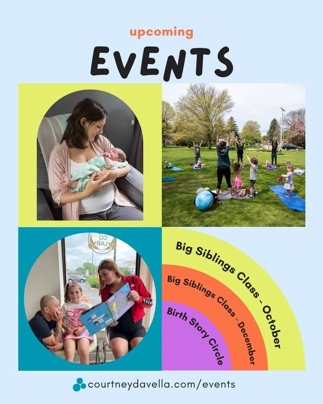 Upcoming Events!📅 Big Siblings Classes are 10/10 and 12/5, and the next Cesarean Birth Story Circle is 2/7. 💻Registration and more details: courtneydavella.com/events