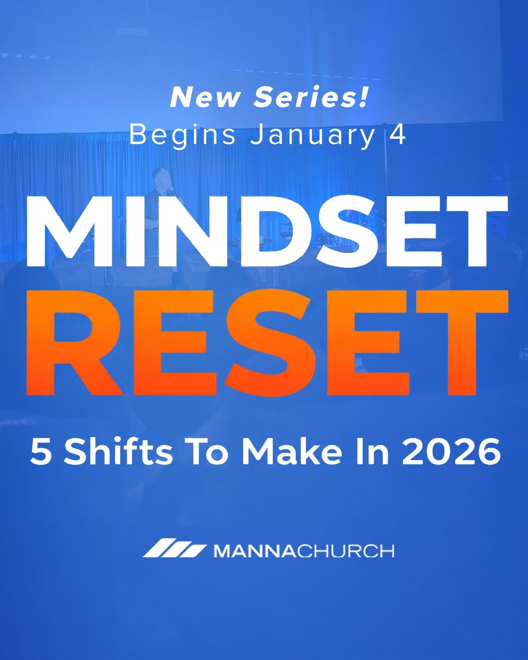 What if 2026 isn&rsquo;t about doing more &mdash; but thinking differently?

Mindset Reset
5 shifts that shape how you live, lead, and trust God this year.

📆 Starts Sunday
👥 Bring someone with you
📲 Tag a friend who needs a reset