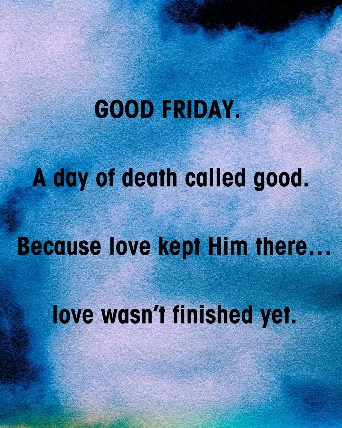 Good Friday&mdash;
the great reversal.

A day of death
called good.

Because love kept Him there&hellip;
and love wasn&rsquo;t finished yet.

Sunday is coming.

Today, take a moment to slow down.
Reflect on the cross.
Read the story. Sit in the weigh