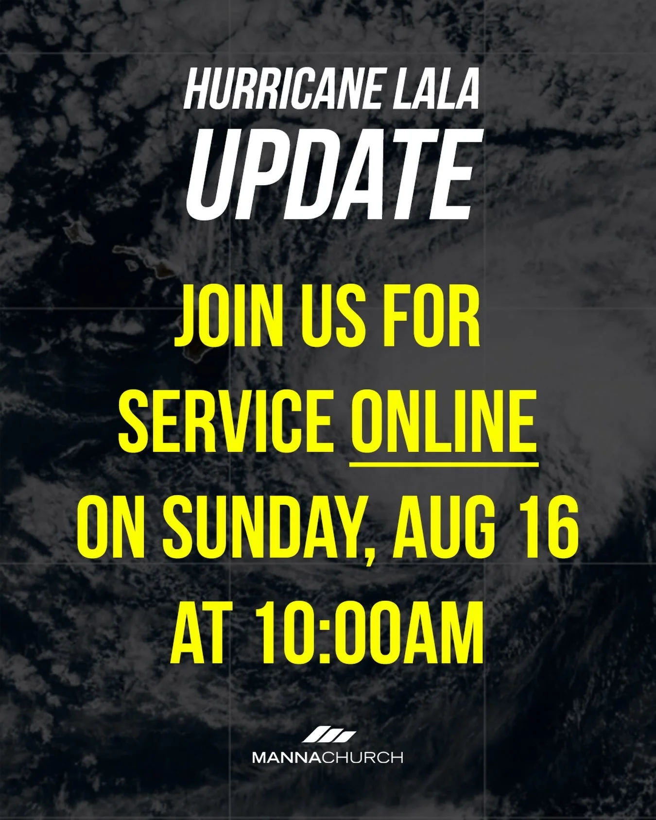 JOIN US ONLINE!
Due to the impact of Hurricane Lala, with the most severe conditions (up to 40-50mph sustained winds) expected for Oʻahu between 4 AM and 2 PM Sunday, we&rsquo;re moving to ONE ONLINE SERVICE at 10AM.

Join us online from wherever you