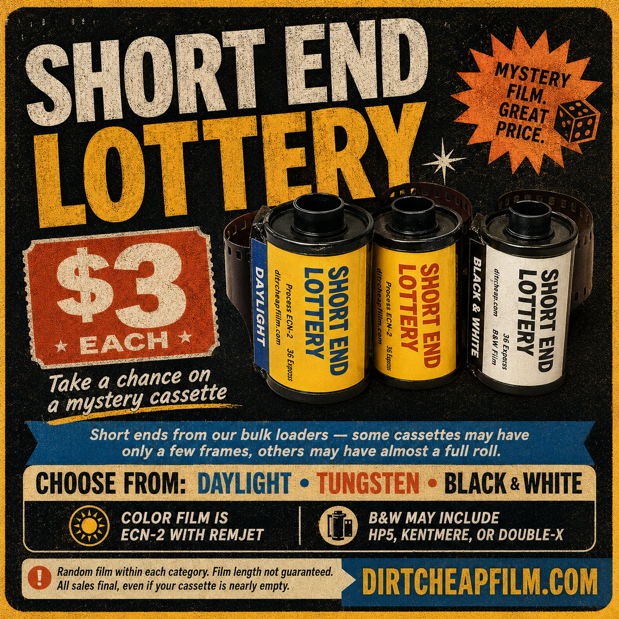 Short End Lottery Film Cassette — $3 Each