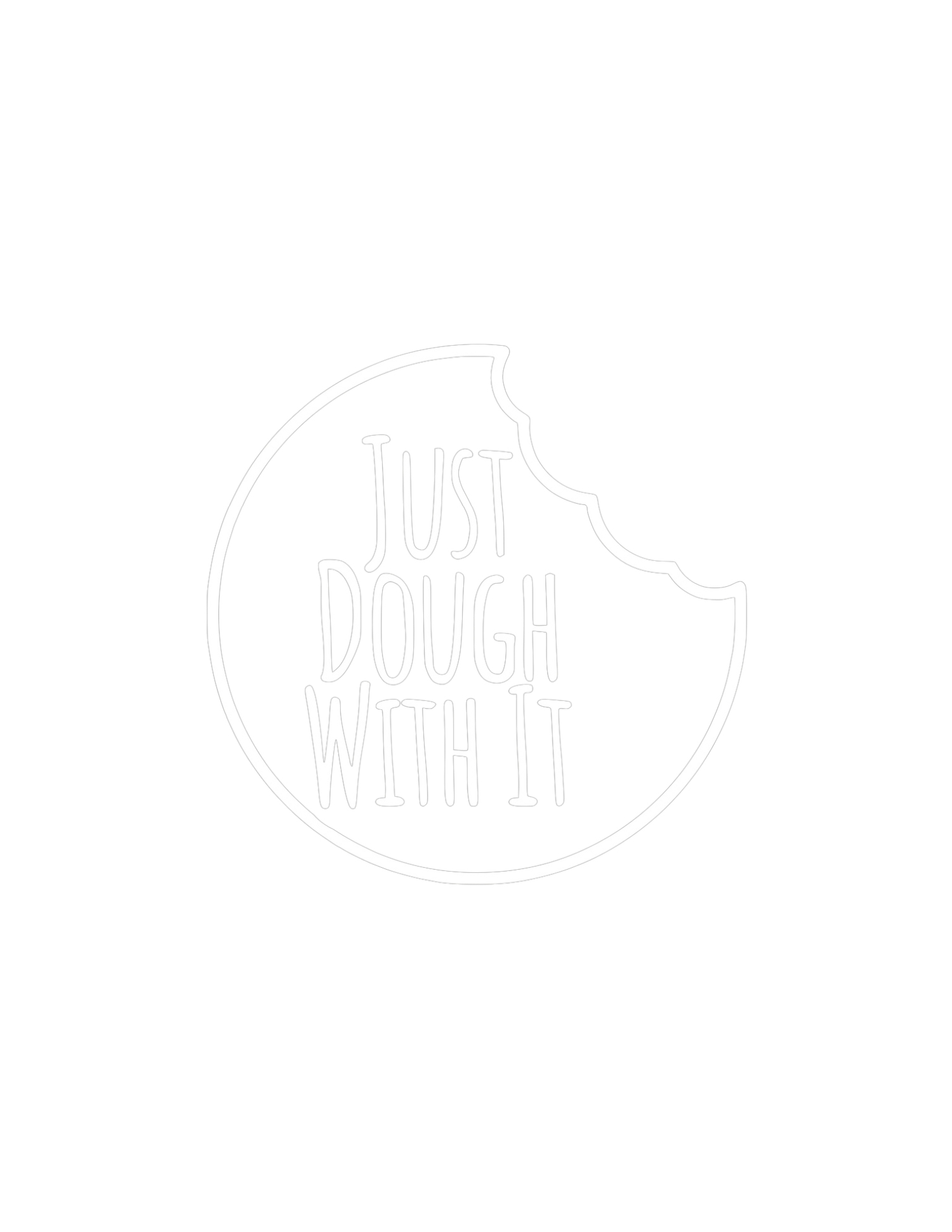 Just Dough With It