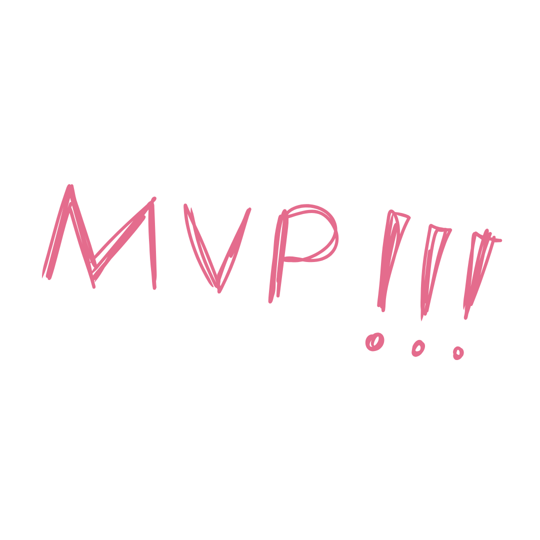Pink handwritten text that says 'Mvp!!!' on a white background.