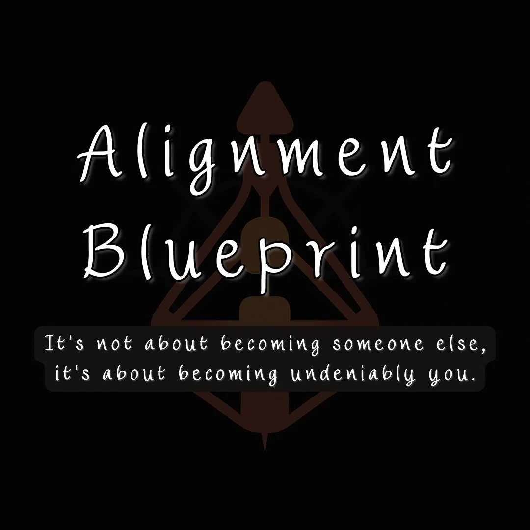 The Alignment Blueprint: 90 Minute Intensive + Follow Up