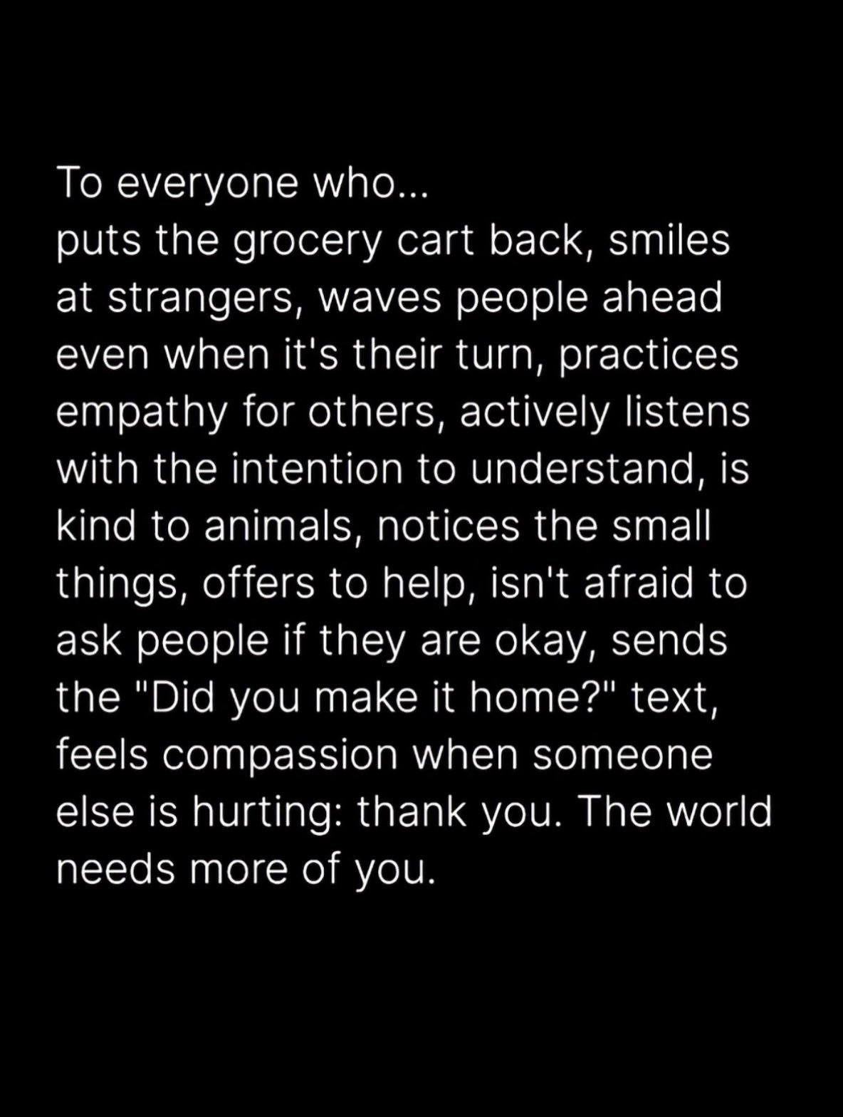 There are people whose care is felt in the smallest encounters. They remember to ask how something went. They notice who has become silent in a group. They make room without needing recognition for it. Often, they do not think of these actions as any