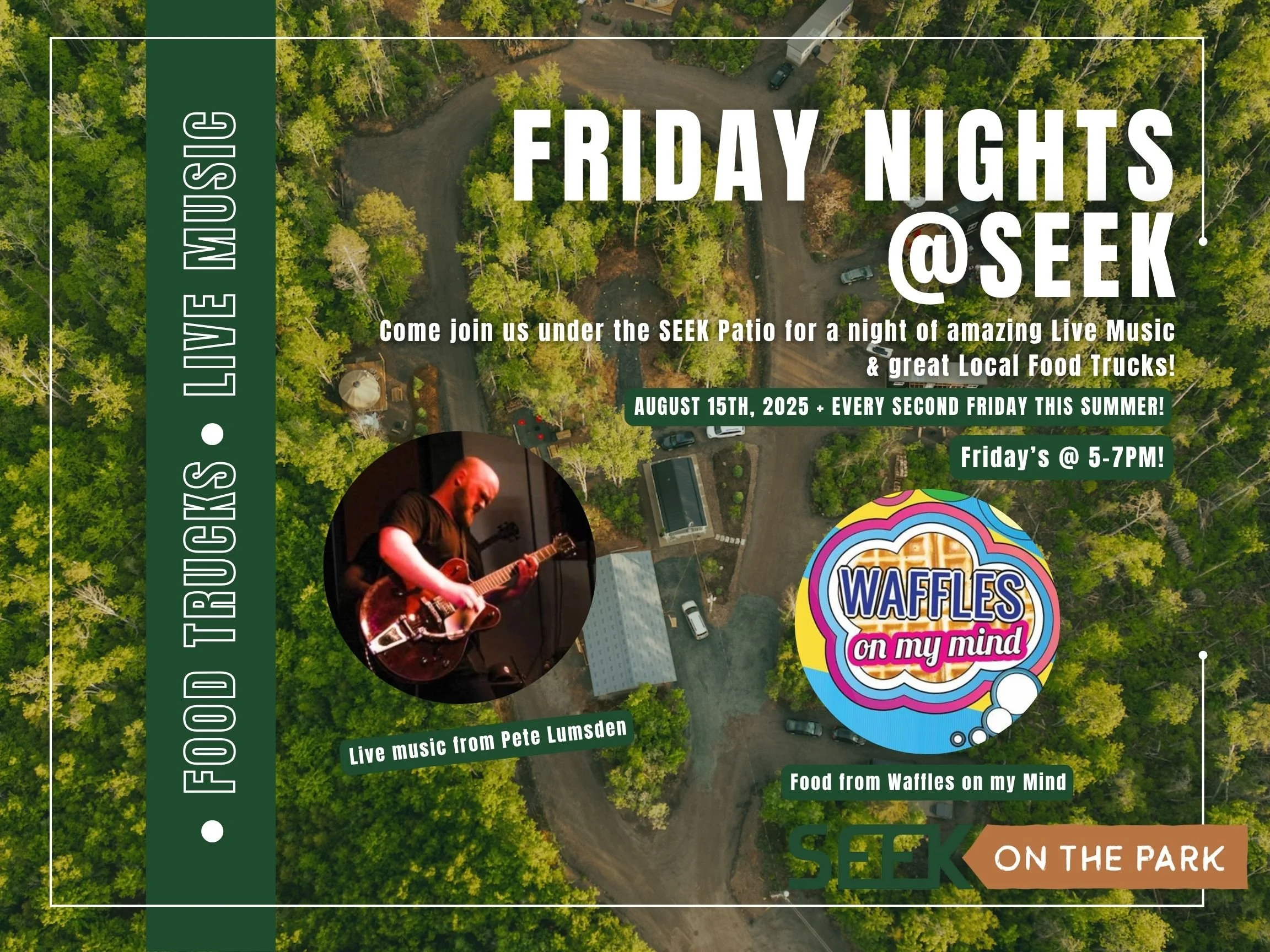 Friday Night at SEEK w/t Waffles on my Mind Food Truck & Pete Lumsden