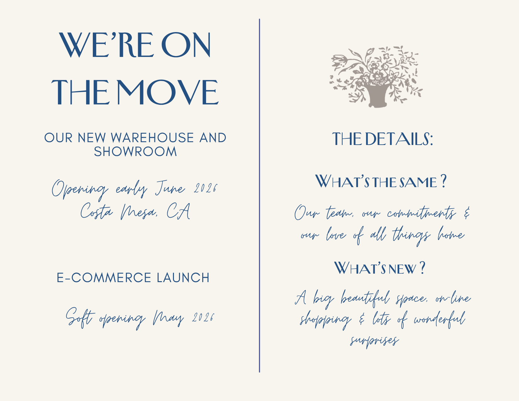 Announcement for a new warehouse and showroom opening in Costa Mesa, CA, in June 2026, with details about plans for online shopping and a new space.