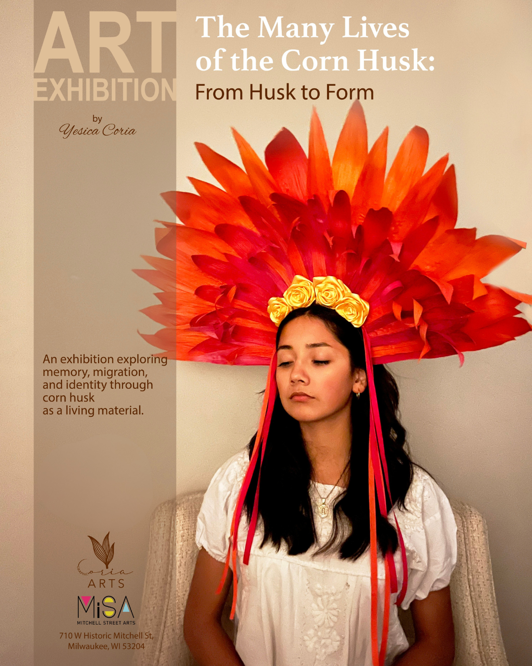 Closing Reception: The Many Lives of the Corn Husk by Yesica Coria 