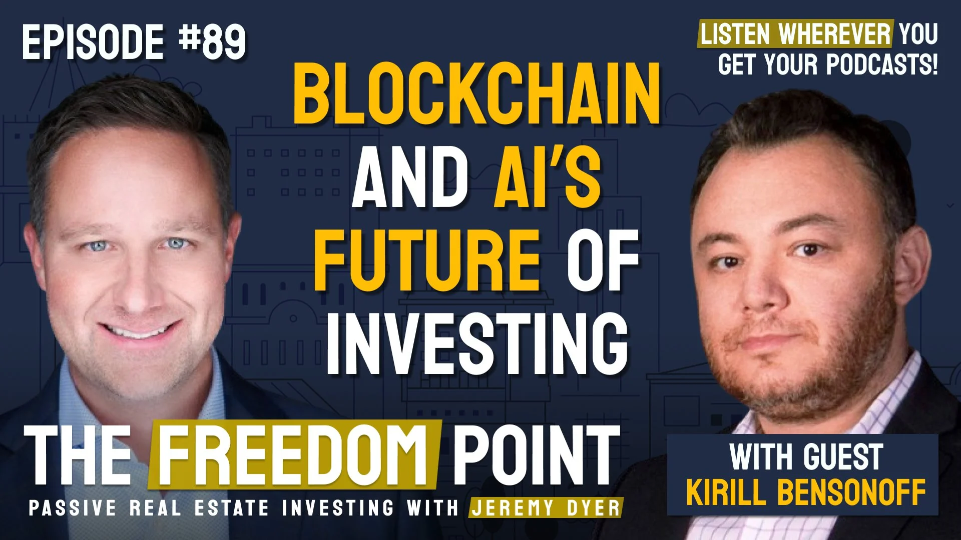 The Blockchain and AI’s Future of Investing w/Kirill Bensonoff