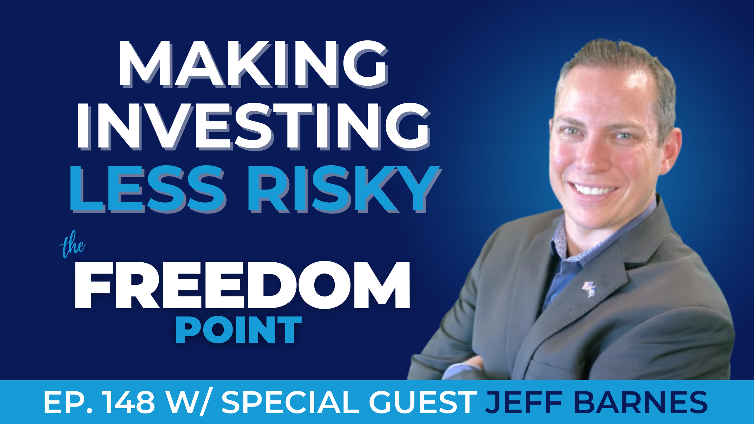 How to Make Angel Investing Less Risky w/Jeff Barnes