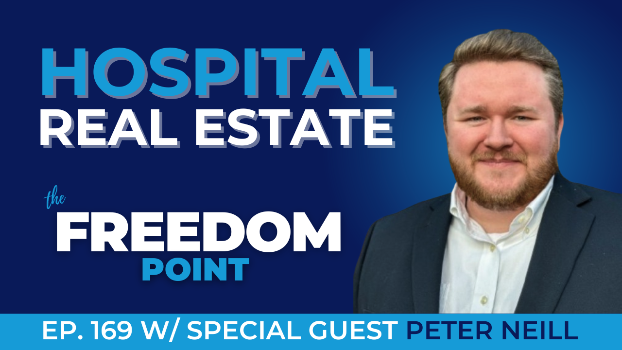 Hospital Real Estate w/Peter Neill
