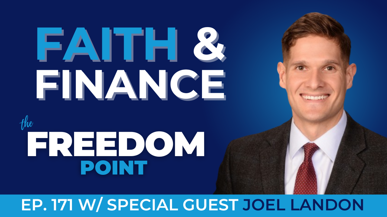 Navigating Faith & Finance w/Joel Landon
