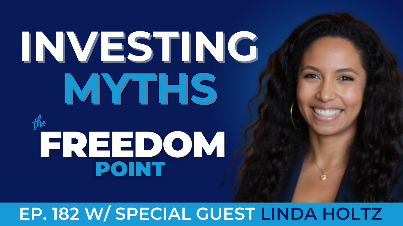 Real Estate Investing Myths w/Linda Holtz