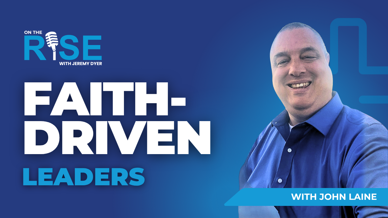 Compassionate Capitalism - Faith Drive Leaders W/John Laine