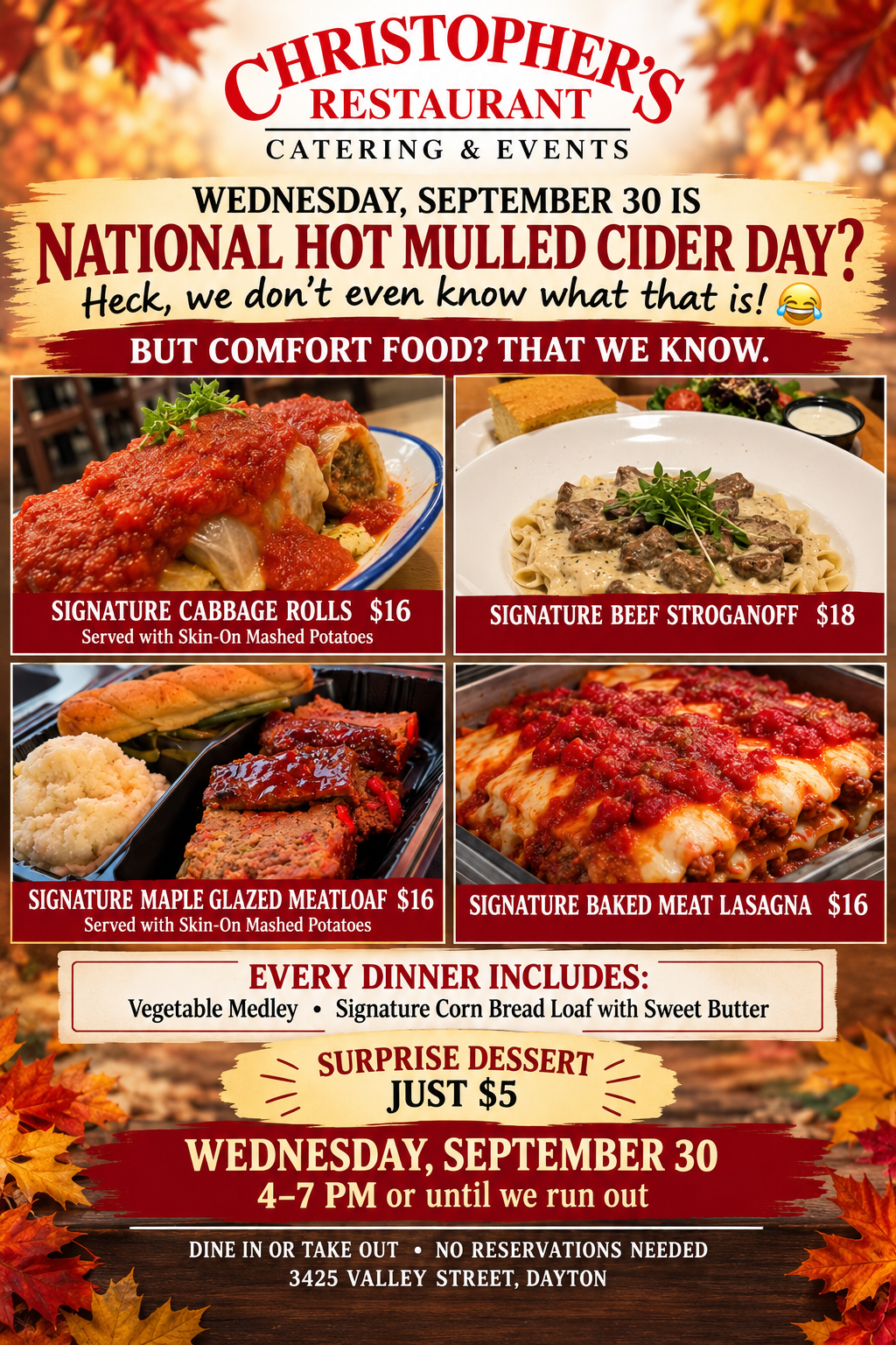 Wednesday, September 30 • 4–7 PM “or until we run out”Apparently Wednesday is National Hot Mulled Cider Day.