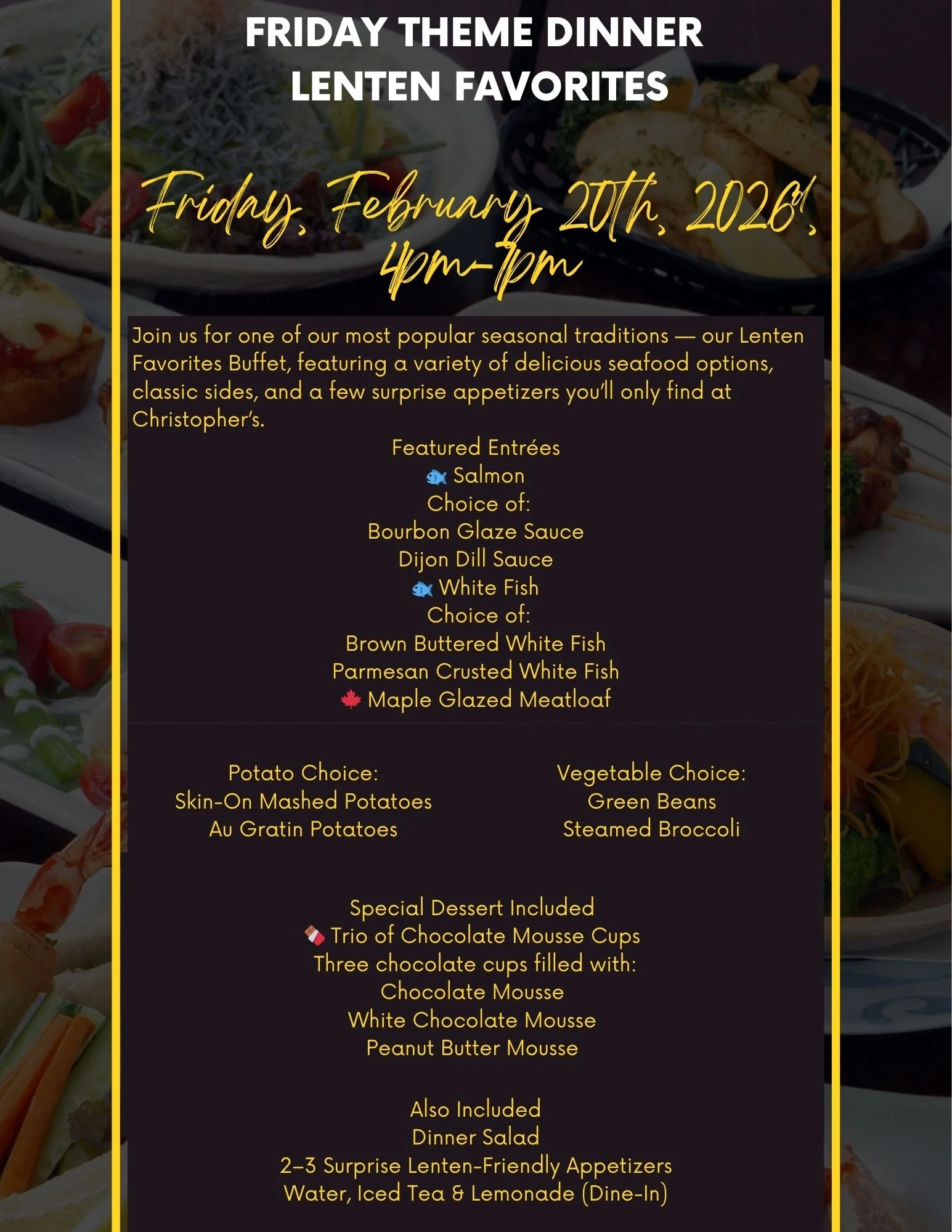 Friday Lenten Favorites Buffet at Christopher’s Restaurant & Catering at 3425 Valley Street in Dayton Ohio